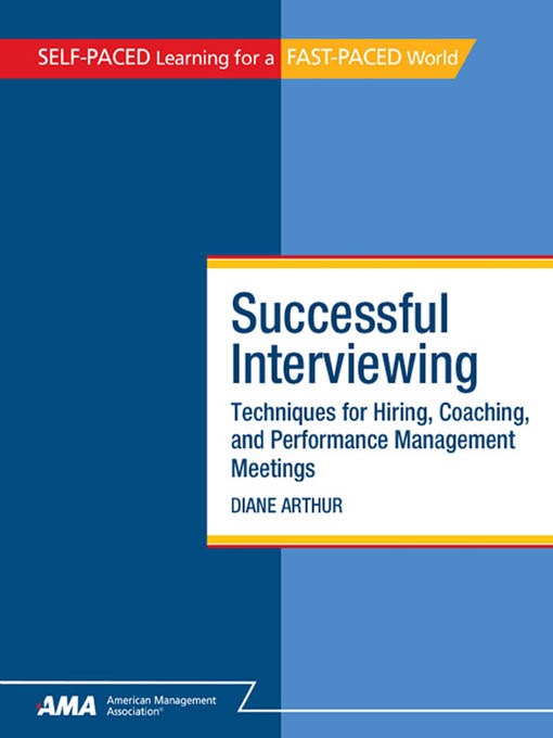 Title details for Successful Interviewing by Diane Arthur - Available